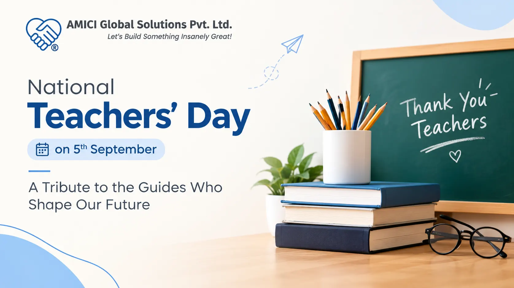 National Teachers’ Day on 5th September: A Tribute to the Guides Who Shape Our Future